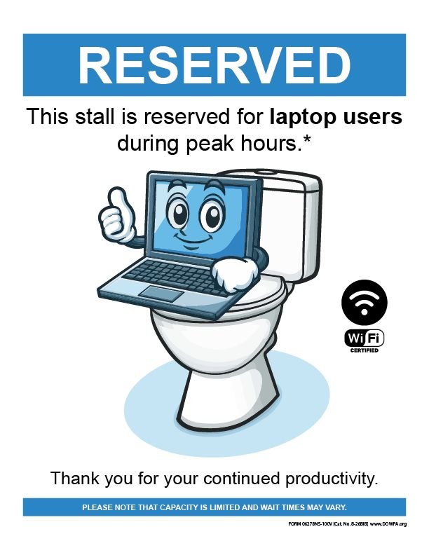Bathroom Notification Sign: Stall Laptop Users
